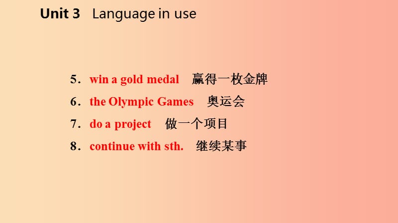 广西2019年秋九年级英语上册Module8SportslifeUnit3Languageinuse课件新版外研版.ppt_第3页