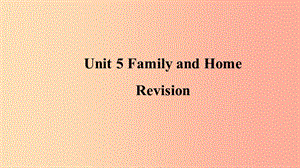 2019年秋季七年級英語上冊 Unit 5 Family and Home復(fù)習(xí)課件（新版）冀教版.ppt