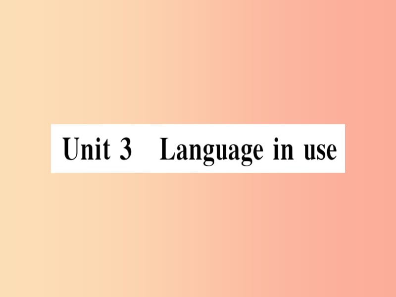 2019春七年级英语下册 Module 3 Making plans Unit 3 Language in use习题课件（新版）外研版.ppt_第1页