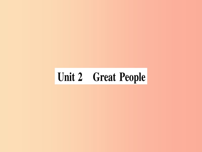 2019秋九年级英语上册 Unit 2 Great People Lesson 7 What Is the Meaning of Lift作业课件 冀教版.ppt_第1页