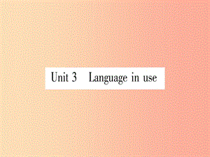 廣西2019秋九年級(jí)英語(yǔ)下冊(cè) Module 4 Rules and suggestions Unit 3 Language in use習(xí)題課件 外研版.ppt