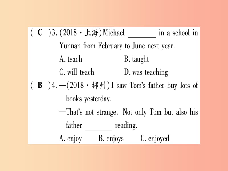 （课标版）2019年中考英语准点备考 专题精练七 动词的时态和语态课件.ppt_第3页