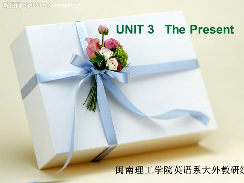 大学英语精读unit3ThePresent(修改版).ppt_第1页