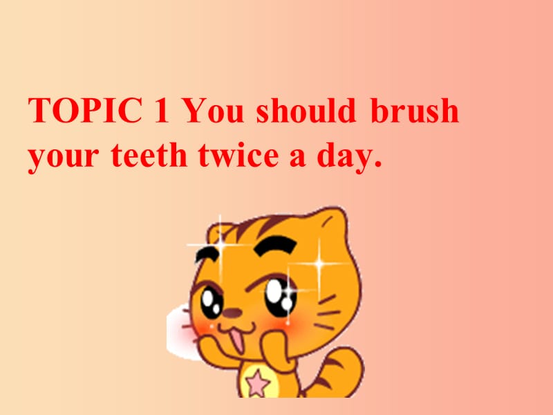 八年级英语上册Unit2KeepingHealthyTopic1YoushouldbrushyourteethtwiceadaySectionB课件2新版仁爱版.ppt_第2页