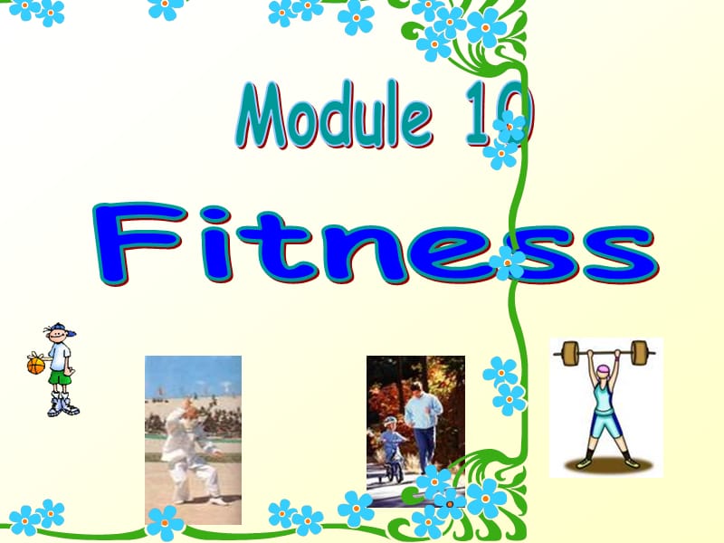 外研版九年级上Module10Fitness综合.ppt_第1页