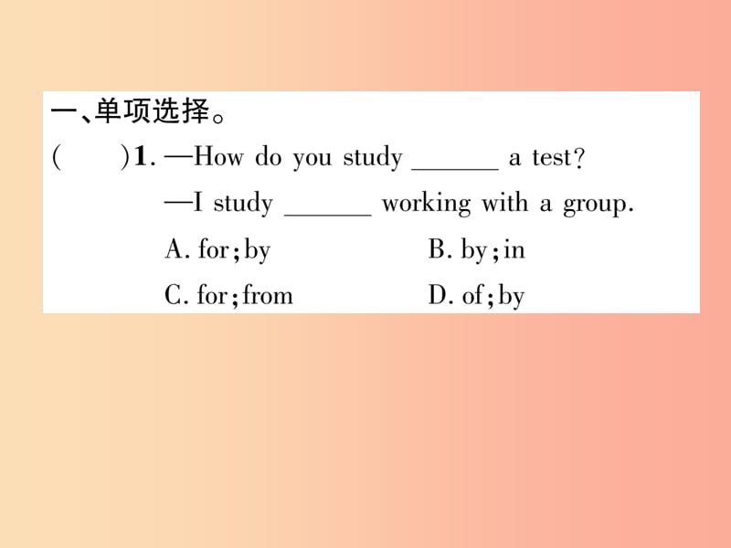 （宜宾专版）2019届中考英语总复习 第一篇 教材知识梳理篇 组合训练16 九全 Units 1-2（精练）课件.ppt_第2页