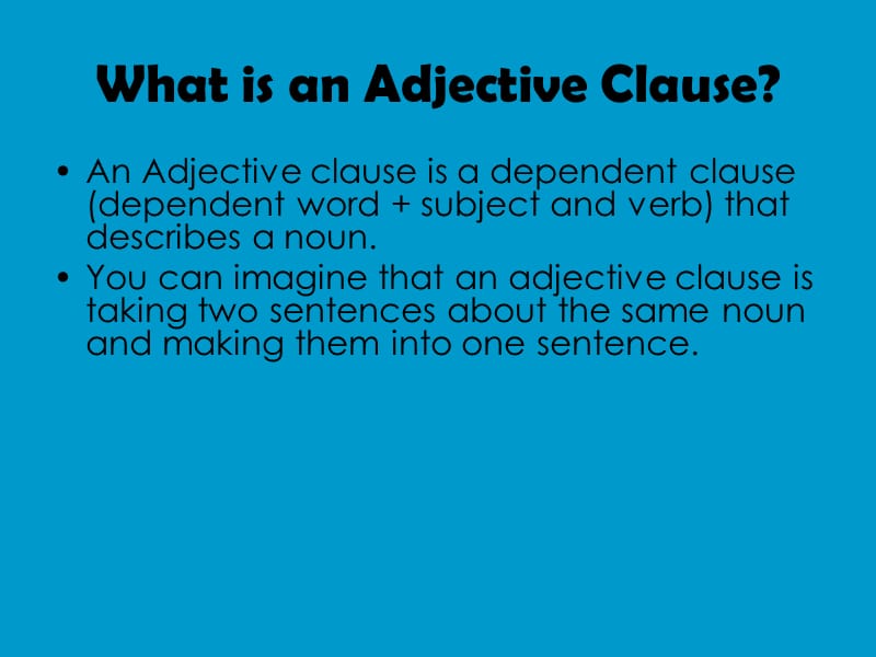 AdjectiveClauses形容词性从句.ppt_第3页