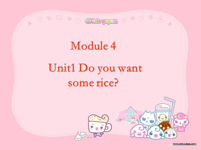 外研社四年级上册Do-you-want-some-rice.ppt_第1页