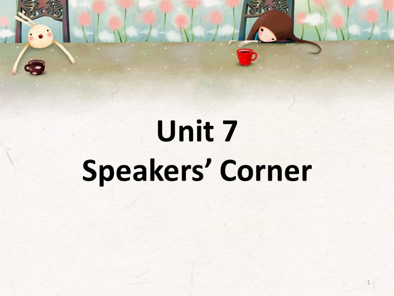 3A_Unit7 Speakers27 Corner英语ppt课件_第1页