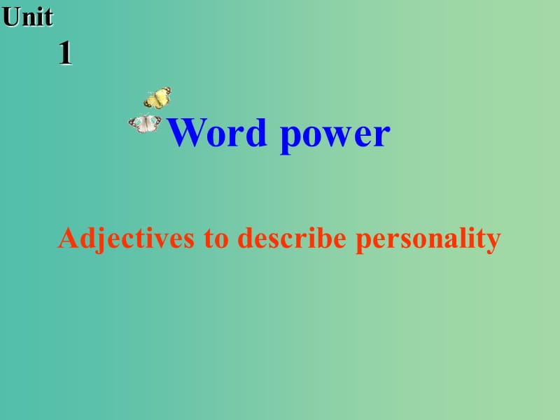 高中英语 Unit1 Getting along with others Word power课件 牛津译林版必修5.ppt_第2页