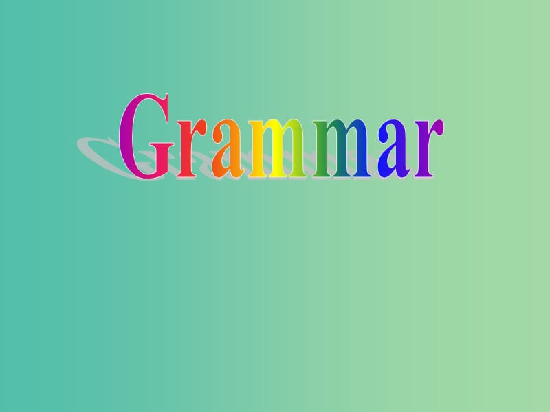 高中英语 Unit1 Grammar课件1 重庆大学版必修3.ppt_第1页