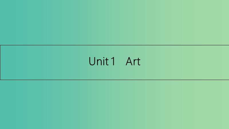 高考英语一轮总复习 第一部分 教材知识梳理 Unit 1 Art课件 新人教版选修6.ppt_第2页