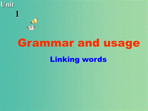 高中英語 Unit1 Building the future Grammar and usage課件 牛津譯林版選修10.ppt