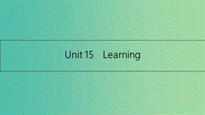 高考英語(yǔ)一輪總復(fù)習(xí) 第一部分 教材知識(shí)梳理 Unit 15 Learning課件 北師大版必修5.ppt