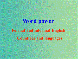 高中英語 Unit2 Language Word power課件 牛津譯林版必修3.ppt