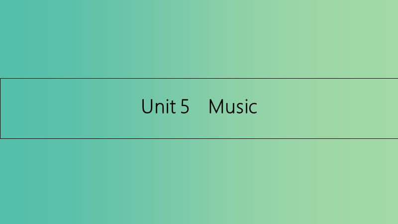 高考英语一轮总复习 第一部分 教材知识梳理 Unit 5 Music课件 新人教版必修2.ppt_第1页