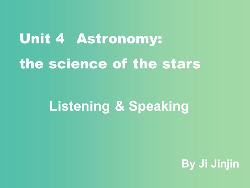 高考英语 Astronomy复习课件 新人教版.ppt_第1页