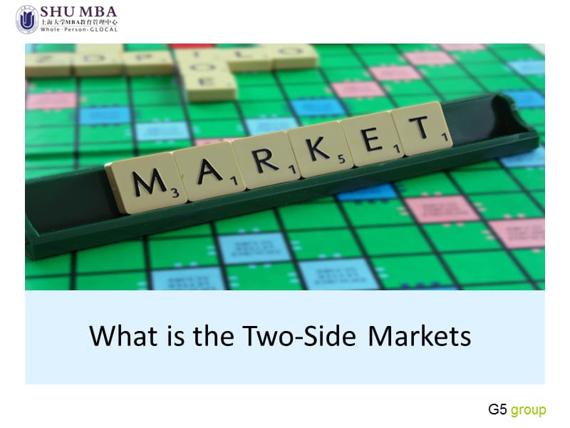 Two-sideMarket双边市场.ppt_第3页