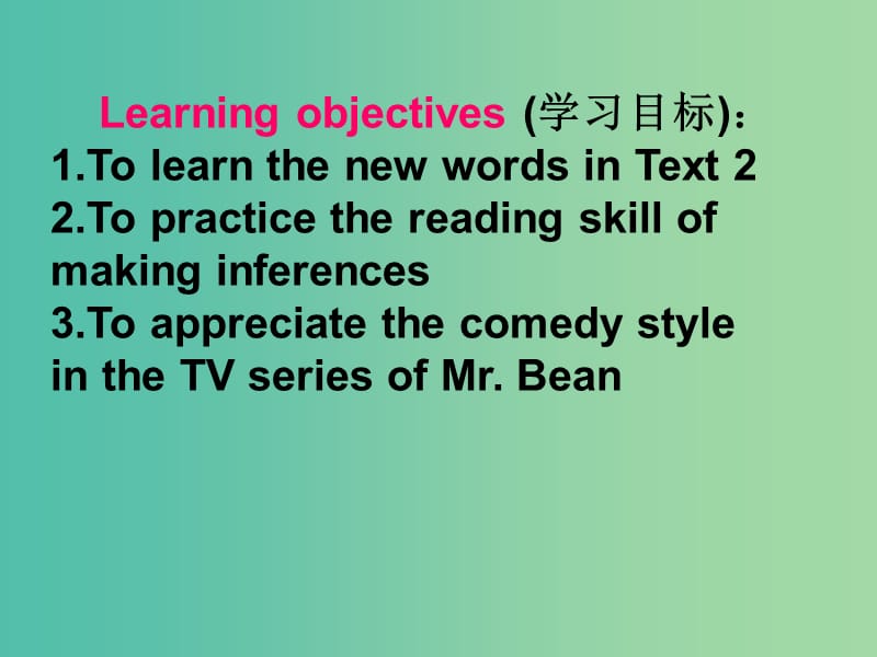 高中数学 Unit17 lesson3 my favorite Comedy Text2课件 北师大版选修6.ppt_第3页