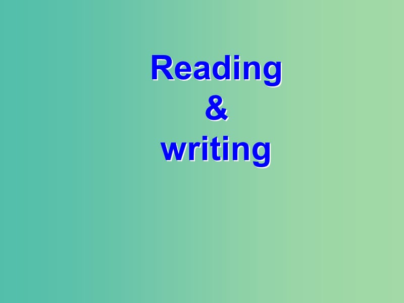 高中英语 Moudle5 Reading and writing课件 外研版选修6.ppt_第1页