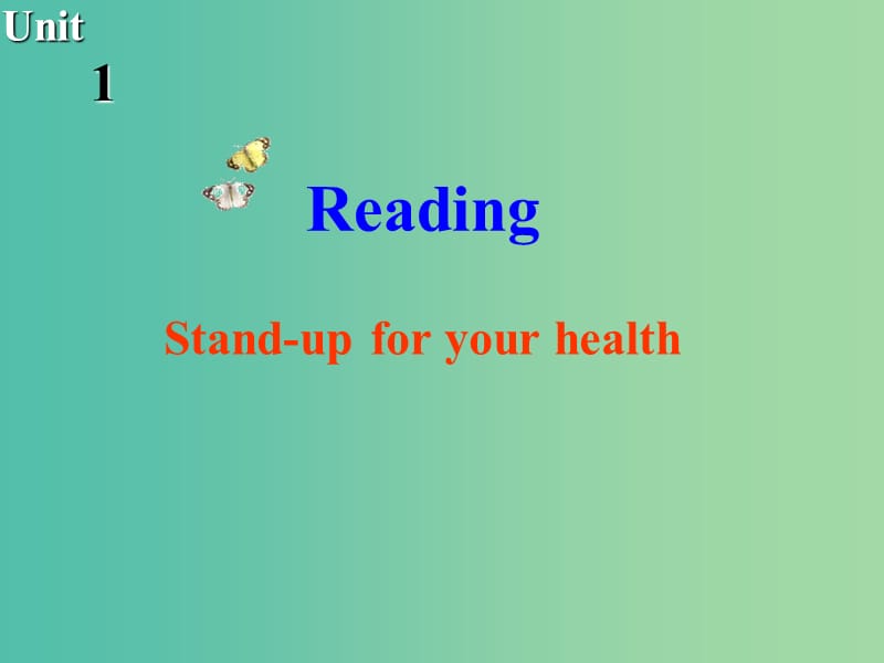 高中英语 Unit1 Laughter is good for you Reading课件 牛津译林版选修6.ppt_第2页