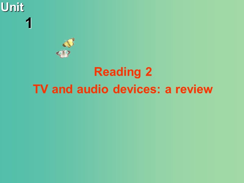 高中英语 Unit1 Living with technology Reading2课件 牛津译林版选修7.ppt_第1页