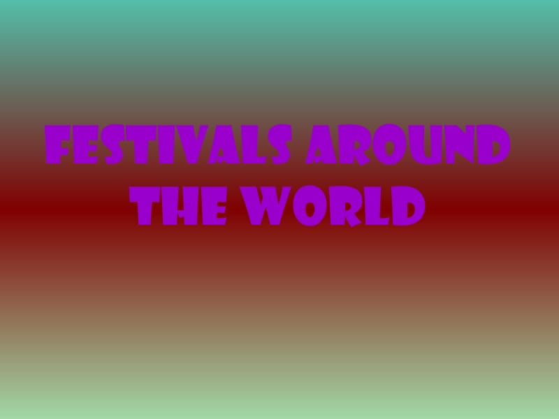 高中英语 Unit1 Festivals around the world课件1 新人教版必修3.ppt_第3页