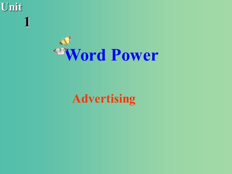 高中英语 Unit1 Advertising Word power课件 牛津译林版必修4.ppt_第2页