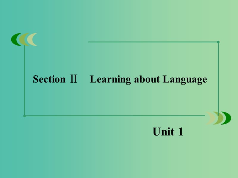 高中英语 unit1 section2 Learning about Language课件 新人教版必修1.ppt_第3页