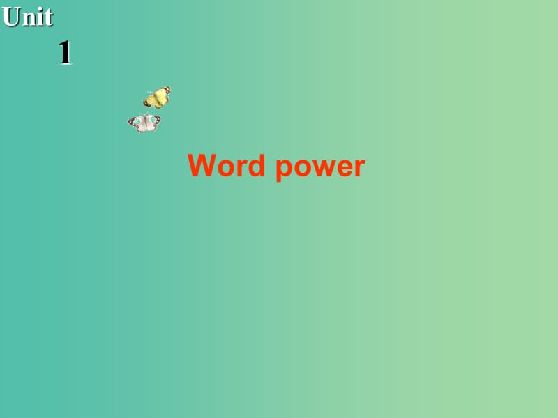 高中英语 Unit1 Living with technology Word power课件 牛津译林版选修7.ppt_第1页