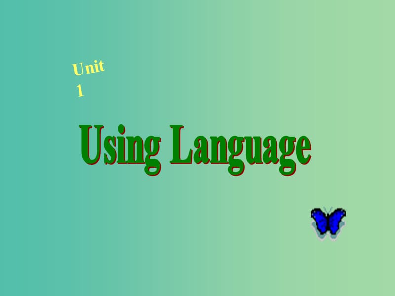 高中英语 Unit 1 Friendship Section Four Using language课件 新人教版必修1.ppt_第2页