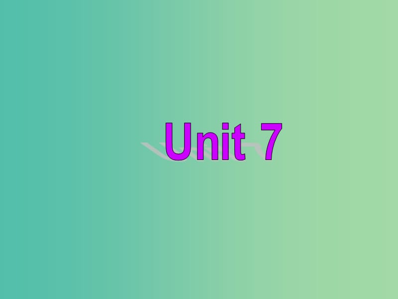 七年级英语下册 Unit 7 Abilities Welcome to the Unit课件 （新版）牛津版.ppt_第1页