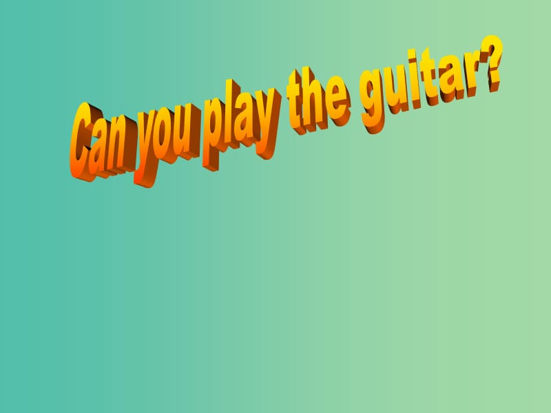 七年级英语下册 Unit 1 Can you play the guitar Period 5课件 （新版）人教新目标版.ppt_第1页