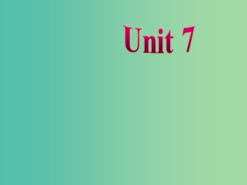 七年级英语下册 Unit 7 It’s raining Section B课件 （新版）人教新目标版.ppt_第1页