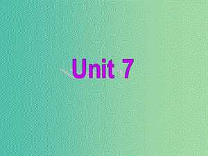 七年级英语下册 Unit 7 Abilities Grammar课件 （新版）牛津版.ppt