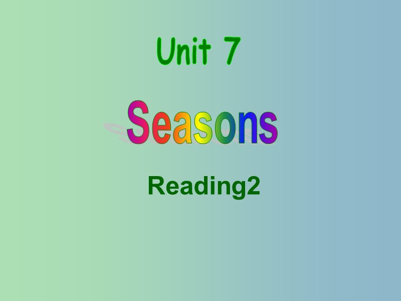 八年级英语上册 Unit 7 Seasons知识梳理课件2 （新版）牛津版.ppt_第1页