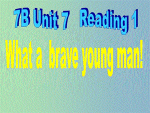 七年級英語下冊 Unit 7 Abilities reading課件1 （新版）牛津版.ppt