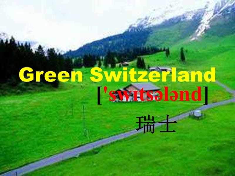 八年级英语下册 Unit 8 Green Switzerland Reading 2课件 （新版）牛津版.ppt_第3页