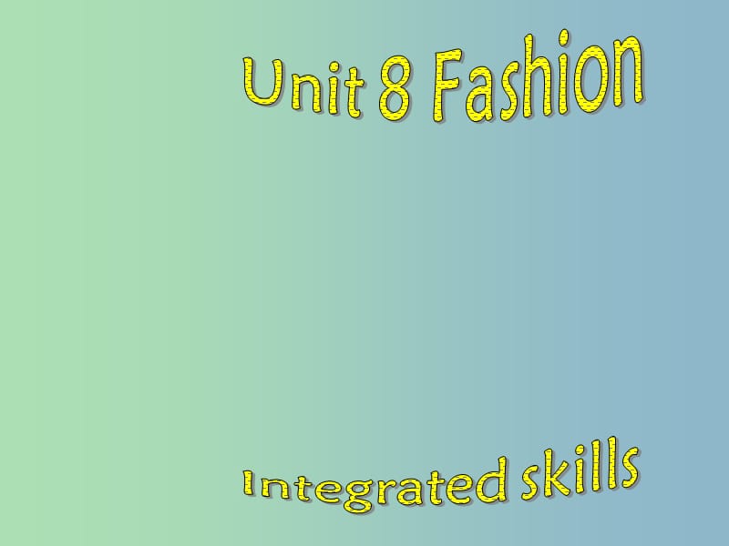 七年级英语上册 Unit 8 Fashion Integrated skills课件 （新版）牛津版.ppt_第2页