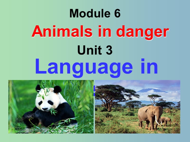 八年级英语上册 Module 6 Unit 3 Language in use课件 （新版）外研版.ppt_第1页