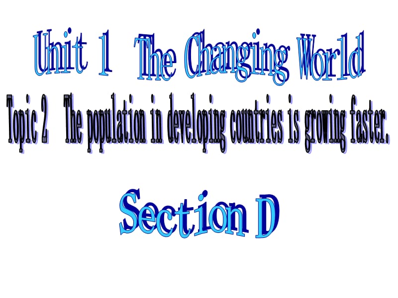 仁爱英语九上unit1topic2sectionD.ppt_第1页