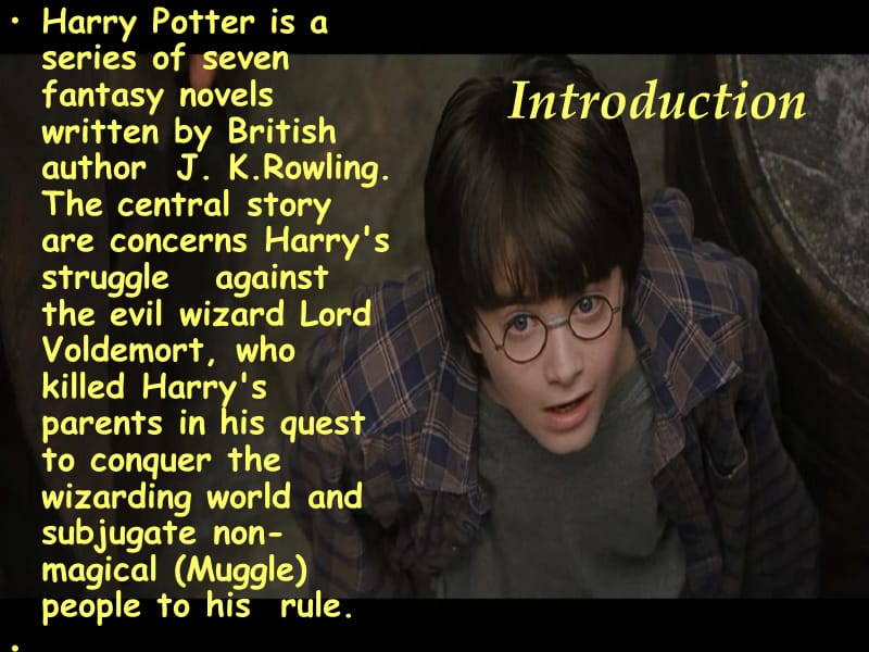 英文哈利波特英语介绍Harrypotter.ppt_第2页