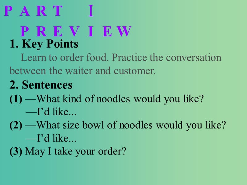 七年级英语下册 Unit 10 I’d like some noodle Section A（1a-2d）课件 （新版）人教新目标版.ppt_第2页