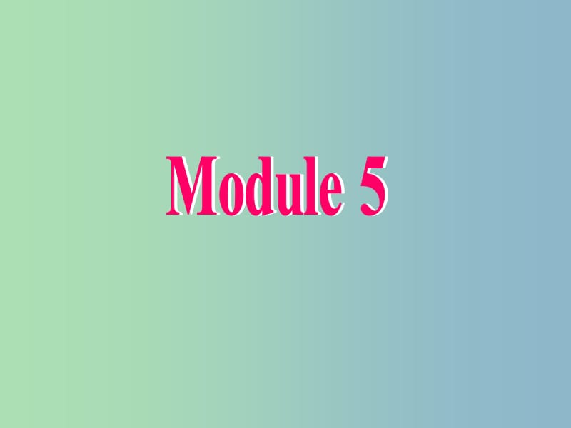 七年级英语下册 Module 5 Shopping课件 （新版）外研版.ppt_第1页