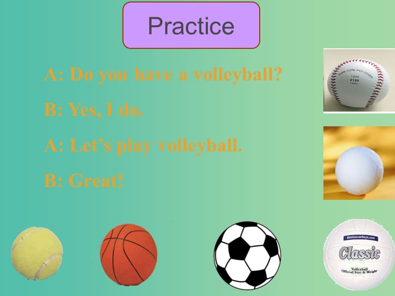 七年级英语上册 Unit 5 Do you have a soccer ball Section A（2d-3c）课件 （新版）人教新目标版.ppt_第3页