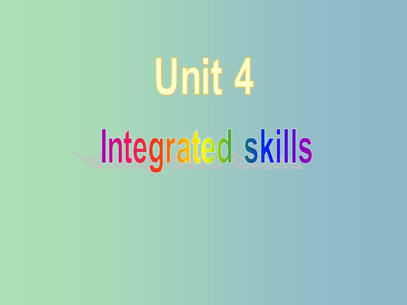 七年级英语下册 Unit 4 Finding your way Integrated skills课件 （新版）牛津版.ppt_第1页