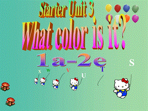 七年級英語上冊 Starter Unit 3 What color is it課件 （新版）人教新目標版.ppt