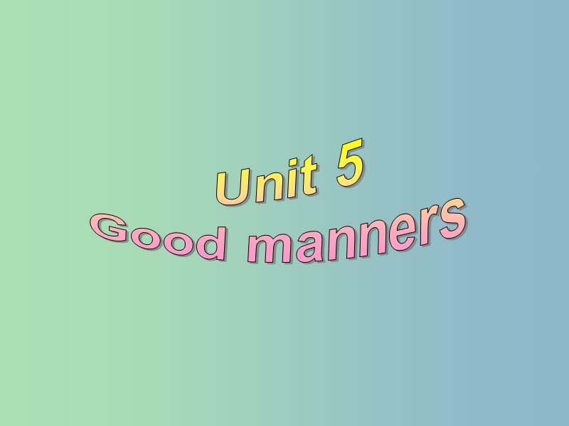 八年级英语下册 Unit 5 Good manners Grammar课件 （新版）牛津版.ppt_第2页