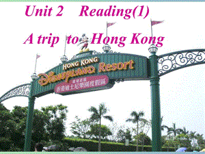 八年級英語下冊 Unit 2 Travelling reading課件1 （新版）牛津版.ppt