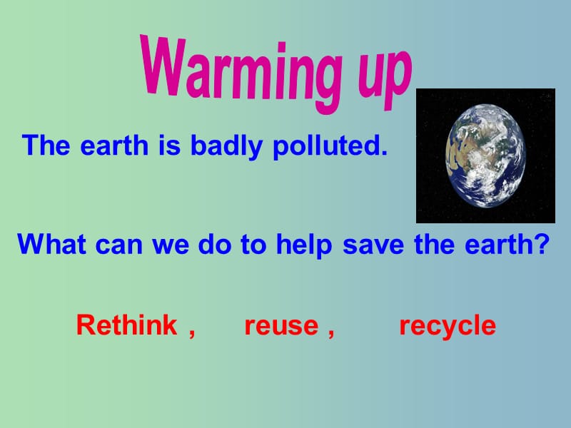 九年级英语全册《Unit 13 We are trying to save the earth Section B（2a-2e）》课件 （新版）人教新目标版.ppt_第2页